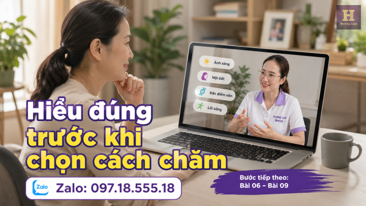 Hiểu đúng trước khi chọn cách chăm Hiểu đúng trước khi chọn cách chăm