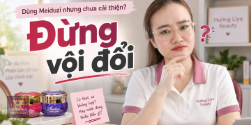 Dùng Meiduzi nhưng chưa cải thiện Nên xem lại điều gì