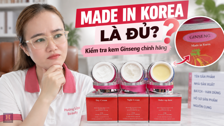 Kem Sâm Ginseng Hàn Quốc chính hãng kiểm tra thế nào