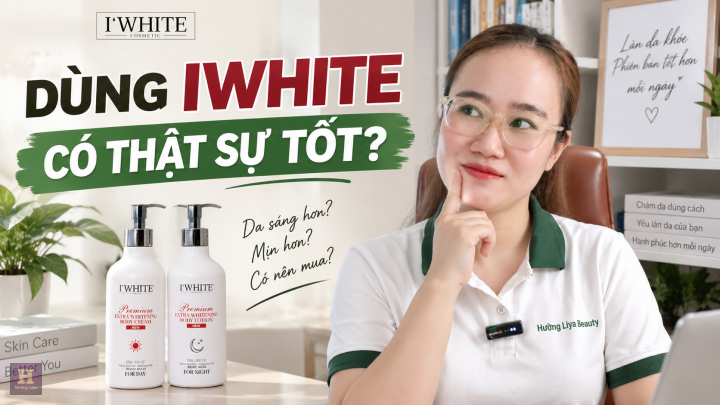 Kem body IWHITE có tốt không Có giúp da trắng hơn