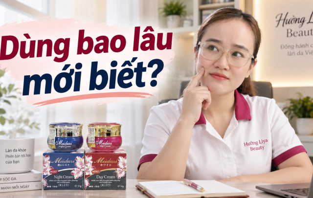 Meiduzi dùng bao lâu thì nên đánh giá kết quả