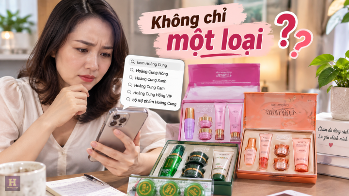 Mỹ phẩm Hoàng Cung là gì