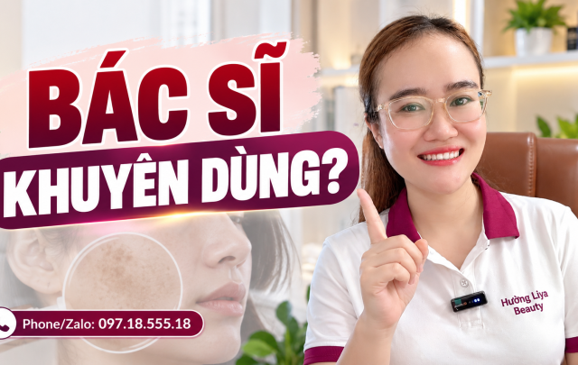 Bác sĩ khuyên dùng_ Hường Liya tư vấn