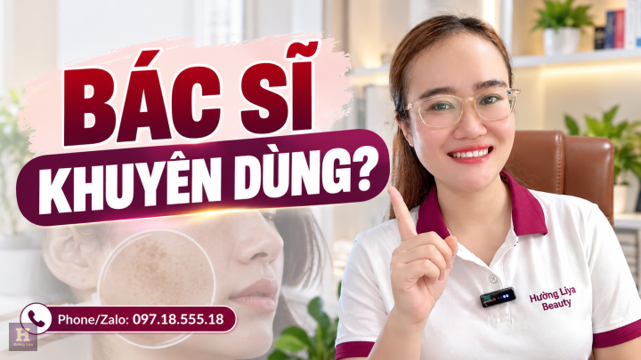 Bác sĩ khuyên dùng_ Hường Liya tư vấn