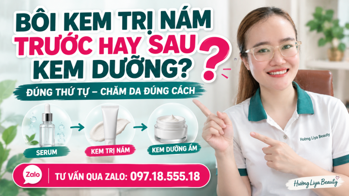Bôi Kem Trị Nám Đúng Thứ Tự