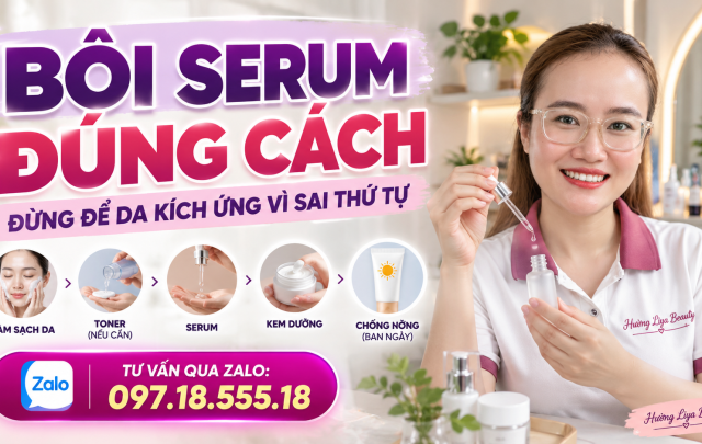 Bôi Serum Đúng Cách – Hướng Dẫn Skincare