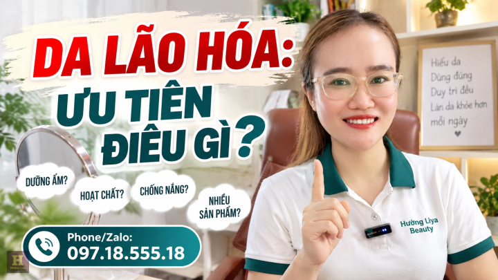 Routine Skincare Cho Da Lão Hóa: Nên Ưu Tiên Điều Gì?