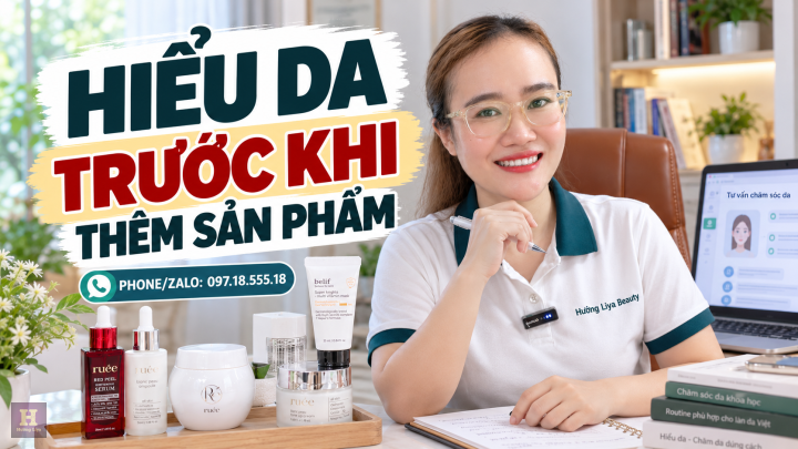Hiểu Da Trước Khi Thêm Sản Phẩm