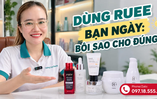 Dùng RUEE ban ngày với kem chống nắng như thế nào?