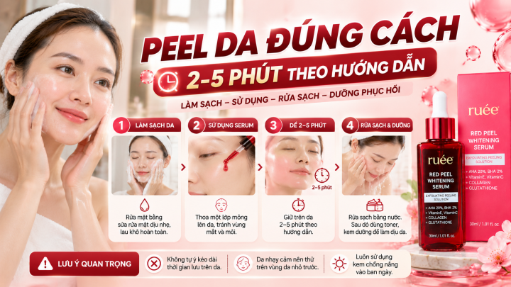 Hướng Dẫn Peel Da Đúng Cách
