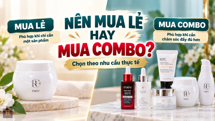Nên mua lẻ hay mua combo