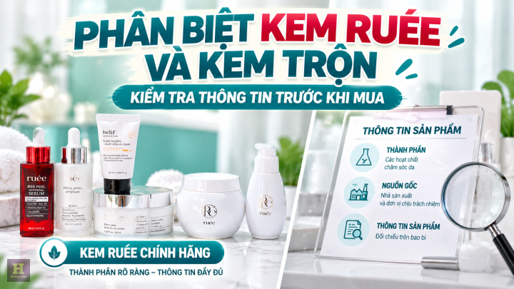 Phân biệt kem Ruée chính hãng