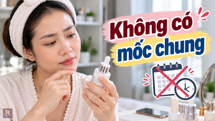 Skincare Không Có Mốc Chung